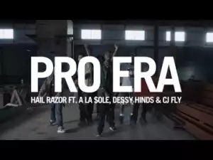 Video: Pro Era - Hail Razor (feat. A La $ole, Dessy Hinds & CJ Fly)